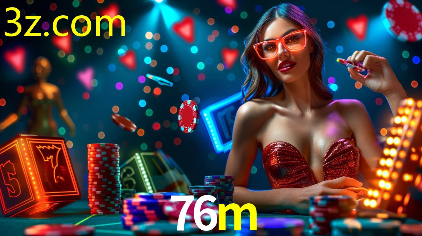 Bonus na Cassino Online 76M.COM