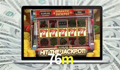 Descubra o Mundo do Cassino Online com 76m